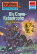 Die Gravo-Katastrophe (Heftroman) /... - Bild 1