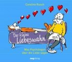 Der kleine Liebeswahn (eBook, PDF)
