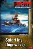Safari ins Ungewisse / Perry Rhodan - Planetenromane Bd.8 (eBook, ePUB)