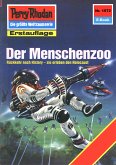 Der Menschenzoo (Heftroman) / Perry Rhodan-Zyklus "Die Linguiden" Bd.1572 (eBook, ePUB)