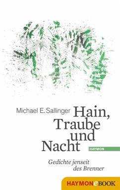Hain, Traube und Nacht (eBook, PDF) - Sallinger, Michael E.
