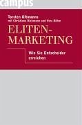 Eliten-Marketing (eBook, PDF) - Oltmanns, Torsten; Diekmann, Christiane; Böhm, Vera