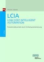LCIA - Low Cost Intelligent Automation (eBook, PDF) - Takeda, Hitoshi