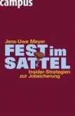 Fest im Sattel. Insider-Strategien zur Jobsicherung (eBook, ePUB)