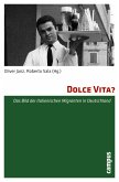 Dolce Vita? (eBook, PDF)