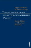 Verantwortung als marktwirtschaftliches Prinzip (eBook, ePUB)