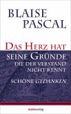 Das Herz hat seine Gründe, die der Verstand nicht kennt (eBook, ePUB)