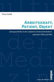 Arbeitskraft, Patient, Objekt (eBook, PDF)