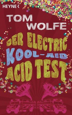 Der Electric Kool-Aid Acid Test (eBook, ePUB) - Wolfe, Tom