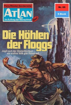 Die Höhlen der Floggs (Heftroman) / Perry Rhodan - Atlan-Zyklus 