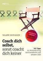 Coach dich selbst, sonst coacht dich keiner SONDERAUSGABE (eBook, PDF) - Miedaner, Talane