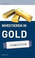 Investieren in Gold - simplified (eBook, PDF) - Schwarze Norman