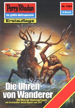 Die Uhren von Wanderer (Heftroman) / Perry Rhodan-Zyklus 