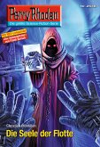 Die Seele der Flotte (Heftroman) / Perry Rhodan-Zyklus &quote;Neuroversum&quote; Bd.2648 (eBook, ePUB)