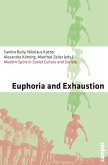 Euphoria and Exhaustion (eBook, PDF)