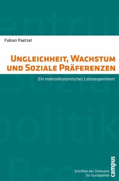 Ungleichheit, Wachstum und Soziale Präferenzen (eBook, PDF) - Paetzel, Fabian