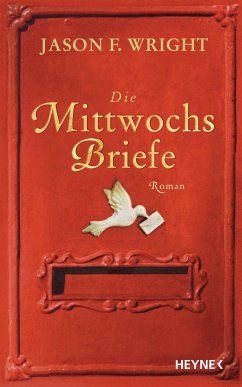 Die Mittwochsbriefe (eBook, ePUB) - Wright, Jason F.