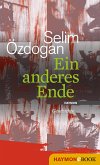 Ein anderes Ende (eBook, ePUB)