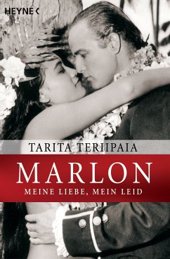 Marlon - meine Liebe, mein Leid (eBook, ePUB) - Teriipaia, Tarita