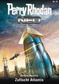 Zuflucht Atlantis / Perry Rhodan - Neo Bd.23 (eBook, ePUB) - Montillon, Christian