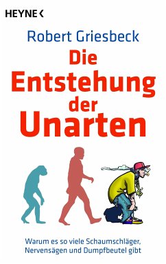 Die Entstehung der Unarten (eBook, ePUB) - Griesbeck, Robert