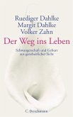 Der Weg ins Leben (eBook, ePUB)