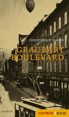 Graubart Boulevard (eBook, ePUB) - Bauer, Christoph W.
