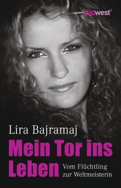 Mein Tor ins Leben (eBook, ePUB) - Bajramaj, Lira