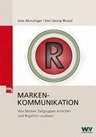 Markenkommunikation (eBook, PDF) - Munzinger, Uwe; Musiol, Karl Georg