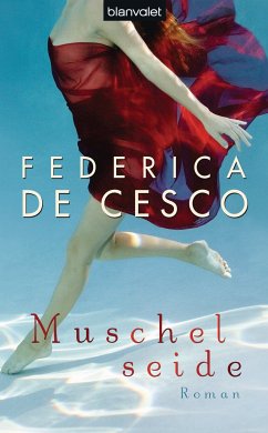 Muschelseide (eBook, ePUB) - Cesco, Federica