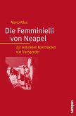 Die Femminielli von Neapel (eBook, PDF)