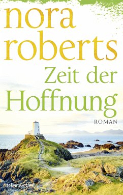 Zeit der Hoffnung / Zeit Trilogie Bd.2 (eBook, ePUB) - Roberts, Nora