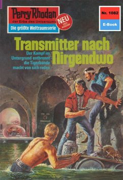Transmitter nach Nirgendwo (Heftroman) / Perry Rhodan-Zyklus 