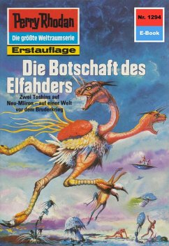 Die Botschaft des Elfahders (Heftroman) / Perry Rhodan-Zyklus 
