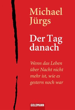 Der Tag danach (eBook, ePUB) - Jürgs, Michael