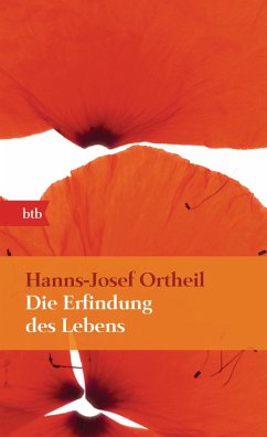 Die Erfindung des Lebens (eBook, ePUB) - Ortheil, Hanns-Josef