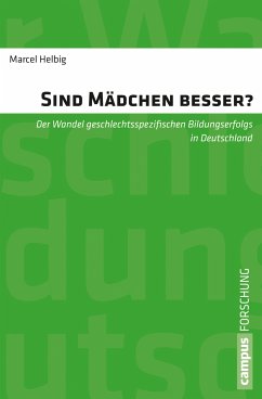 Sind Mädchen besser? (eBook, PDF) - Helbig, Marcel