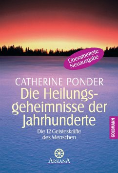 Die Heilungsgeheimnisse der Jahrhunderte (eBook, ePUB) - Ponder, Catherine