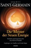 Saint-Germain - Die Meister der Neuen Energie (eBook, ePUB)