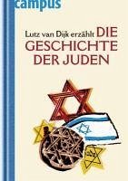 Lutz van Dijk erzählt die Geschichte der Juden (eBook, ePUB) - van Dijk, Lutz