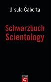 Schwarzbuch Scientology (eBook, ePUB)