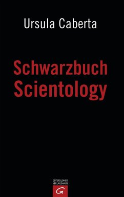 Schwarzbuch Scientology (eBook, ePUB) - Caberta, Ursula