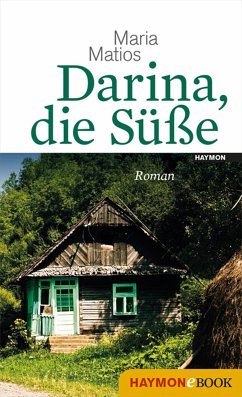 Darina, die Süße (eBook, ePUB) - Matios, Maria