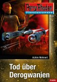 Tod über Derogwanien / Perry Rhodan - Planetenromane Bd.11 (eBook, ePUB)