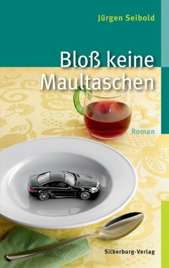 Bloß keine Maultaschen (eBook, ePUB) - Seibold, Jürgen