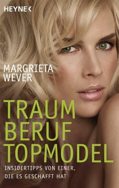Traumberuf Topmodel (eBook, ePUB) - Wever, Margrieta