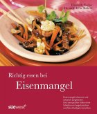 Richtig essen bei Eisenmangel (eBook, ePUB)