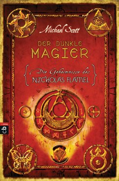 Der dunkle Magier / Die Geheimnisse des Nicholas Flamel Bd.2 (eBook, ePUB) - Scott, Michael