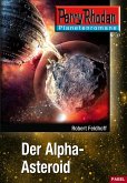 Der Alpha-Asteroid / Perry Rhodan - Planetenromane Bd.17 (eBook, ePUB)