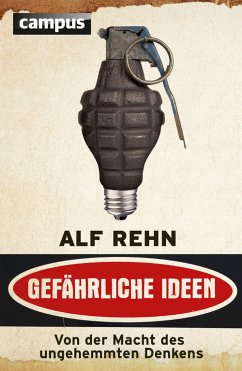 Gefährliche Ideen (eBook, PDF) - Rehn, Alf